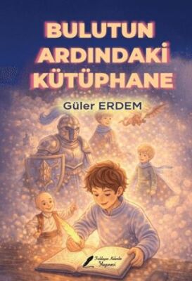 Bulutun Ardındaki Kütüphane - 1