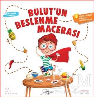 Bulut`un Beslenme Macerası - Şapka ve Fil Yayınevi