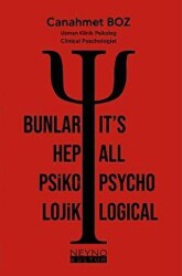 Bunlar Hep Psikolojik - Neyno Kültür Yayınevi