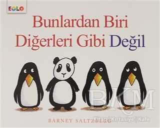 Bunlardan Biri Diğerleri Gibi Değil - Eolo Yayıncılık