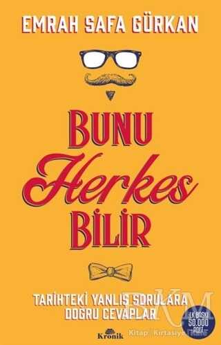 Bunu Herkes Bilir - Kronik Kitap