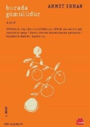 Burada Gömülüdür 2. Cilt - Kırmızı Kedi Yayınevi