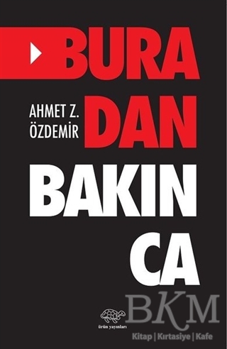 Buradan Bakınca - Ürün Yayınları