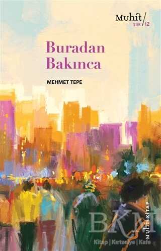 Buradan Bakınca - Muhit Kitap
