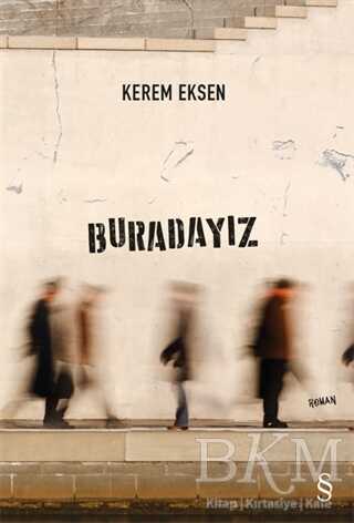 BURADAYIZ - EVEREST YAYINLARI
