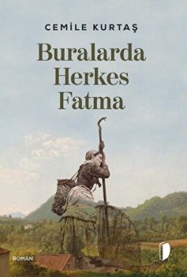 Buralarda Herkes Fatma - 1