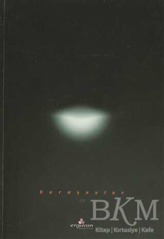 Buraşeyler - Erguvan Yayınevi