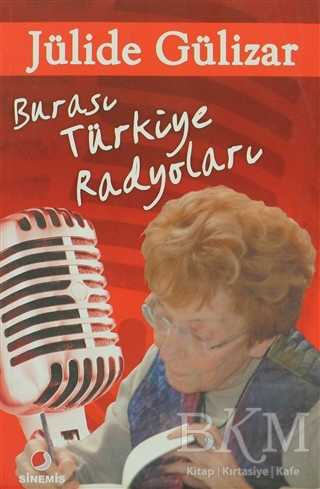 Burası Türkiye Radyoları - Sinemis Yayınları