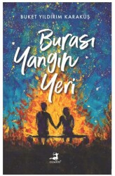 Burası Yangın Yeri - Olimpos Yayınları