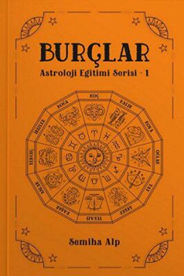Burçlar – Astroloji Eğitimi Serisi 1 - 1