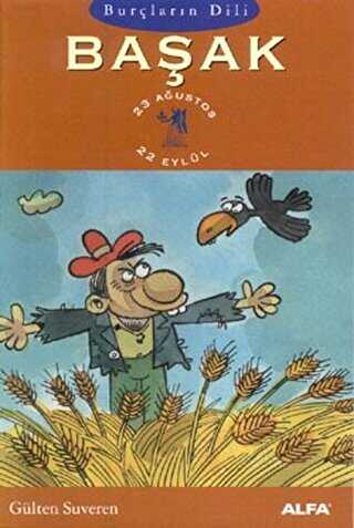 Burçların Dili Başak 23 Ağustos - 22 Eylül - Alfa Yayınları