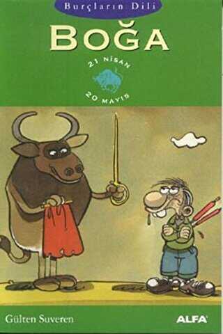 Burçların Dili Boğa 21 Nisan - 20 Mayıs - Alfa Yayınları