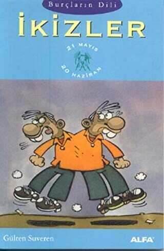Burçların Dili İkizler 21 Mayıs - 20 Haziran - Alfa Yayınları