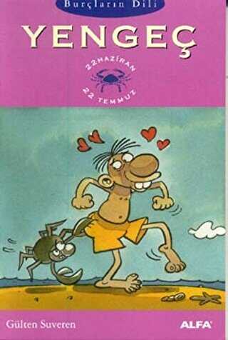 Burçların Dili Yengeç 22 Haziran - 22 Temmuz - Alfa Yayınları