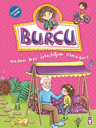 Burcu - Neden Her İstediğim Olmuyor - Timaş Çocuk