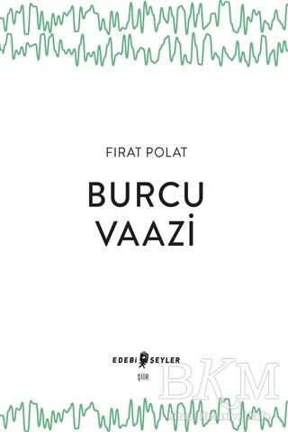 Burcu Vaazi - Edebi Şeyler