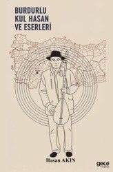 Burdurlu Kul Hasan ve Eserleri - Gece Kitaplığı