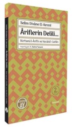 Bürhanü’l - Arifın ve Necatü’l - Gafilın - Ariflerin Delili... - Büyüyen Ay Yayınları