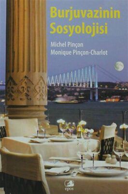Burjuvazinin Sosyolojisi - 1
