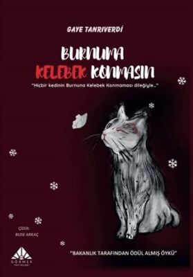 Burnuma Kelebek Konmasın - 1