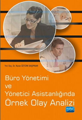 Büro Yönetimi ve Yönetici Asistanlığında Örnek Olay Analizi kapağı