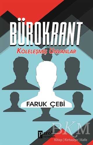 Bürokrant - Parola Yayınları