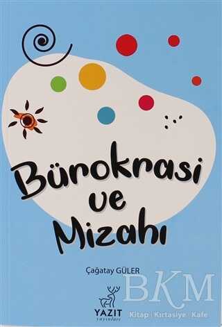 Bürokrasi ve Mizahı - Yazıt Yayıncılık