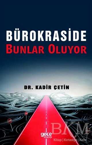 Bürokraside Bunlar Oluyor - Gece Kitaplığı