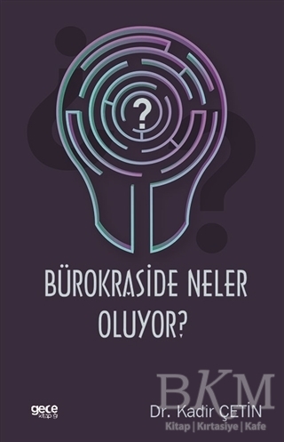 Bürokraside Neler Oluyor? - Gece Kitaplığı