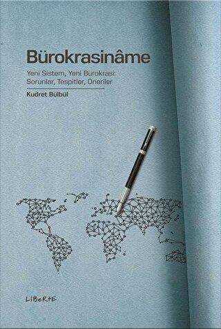 Bürokrasiname - Liberte Yayınları