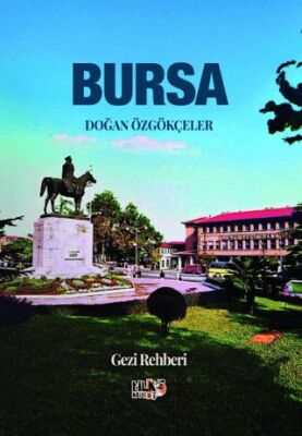 Bursa Gezi Rehberi - 1