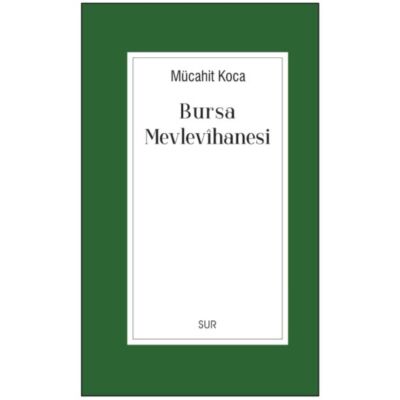 Bursa Mevlevihanesi - 1