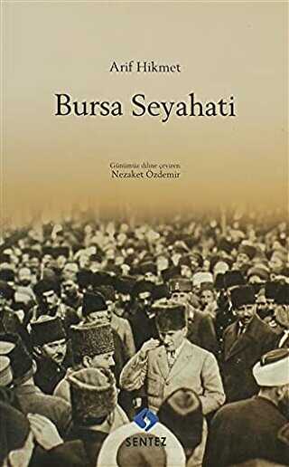 Bursa Seyahati - Sentez Yayınları