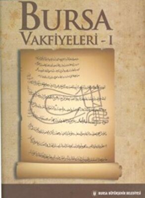 Bursa Vakfiyeleri 1 - 1