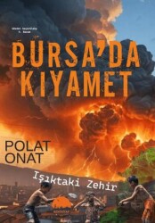 Bursa’da Kıyamet - Kent Kitap