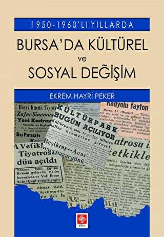Bursa`da Kültürel ve Sosyal Değişim