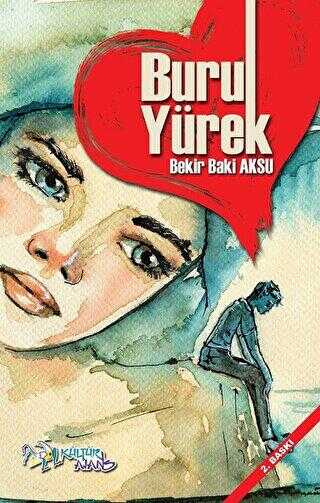 Buruk Yürek - Kültür Ajans Yayınları