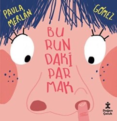 Burundaki Parmak - Doğan Çocuk