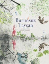 Burunsuz Tavşan - 1001 Merak