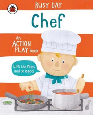 Busy Day: Chef : An action play book - 1