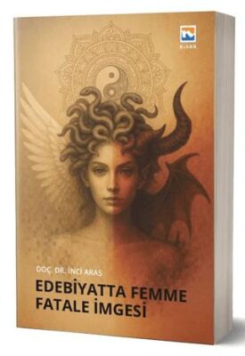 Edebiyatta Femme Fatale İmgesi - 1