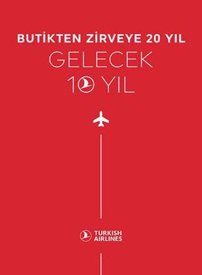 Butikten Zirveye 20 Yıl - Gelecek 10 Yıl - 1