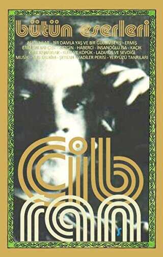 Bütün Eserleri Halil Cibran - Kafe Kültür Yayıncılık