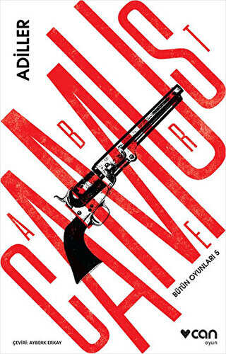 Bütün Oyunları - 5 : Adiller - Can Yayınları