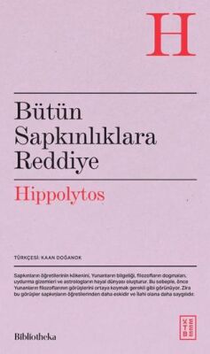 Bütün Sapkınlıklara Reddiye - 1