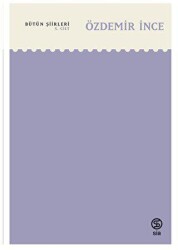 Bütün Şiirleri - 5. Cilt - Sia Kitap