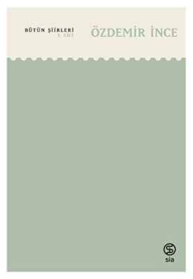 Bütün Şiirleri 3. Cilt - 1