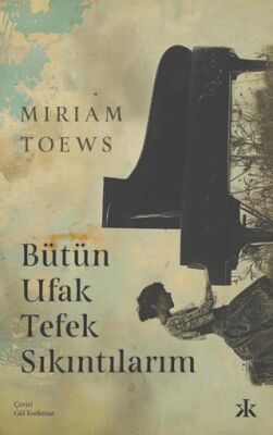 Bütün Ufak Tefek Sıkıntılarım - 1