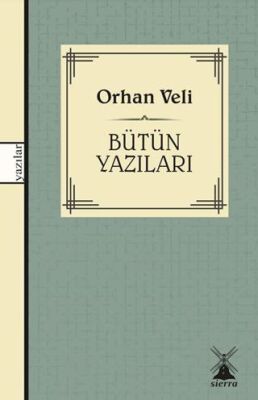 Bütün Yazıları - 1