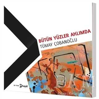 Bütün Yüzler Aklımda - Hayal Yayınları